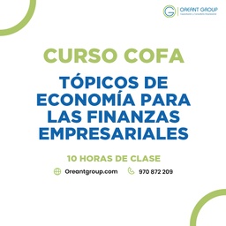 CURSO (COFA): Tópicos de Economía para las finanzas empresariales