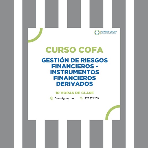 CURSO (COFA): Gestión de riesgos financieros - Instrumentos Financieros Derivados